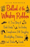 Ballad of the Whiskey Robber (eBook, ePUB)