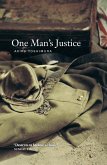One Man's Justice (eBook, ePUB)
