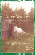 Alice Walker: Living by the Word... - Bild 1