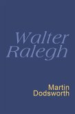 Walter Ralegh: Everyman Poetry (eBook, ePUB)