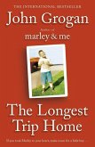 The Longest Trip Home (eBook, ePUB)