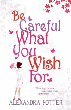 Cover Be Careful What You Wish For (eBook, ePUB)