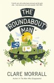 The Roundabout Man (eBook, ePUB) The Roundabout Man (eBook, ePUB)