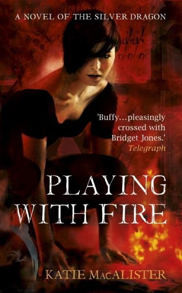Playing With Fire (Silver Dragons Book One) (eBook, ePUB)