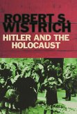 Hitler and the Holocaust (eBook, ePUB)