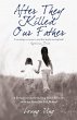 After They Killed Our Father (eBook,... - Bild 1