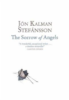 The Sorrow of Angels (eBook, ePUB) - Kalman Stefánsson, Jón