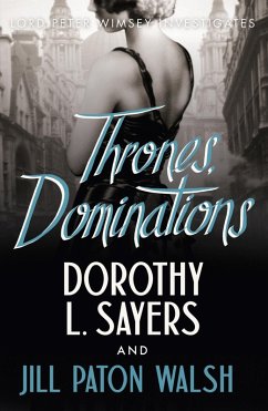 Thrones, Dominations (eBook, ePUB) - L Sayers, Dorothy; Paton Walsh, Jill