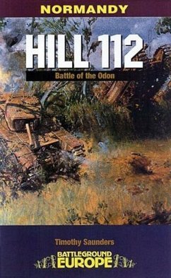 Hill 112 (eBook, ePUB) - Saunders, Tim