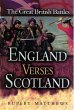 England Versus Scotland (eBook, ePUB) - Bild 1