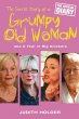 The Secret Diary of a Grumpy Old Woman... - Bild 1