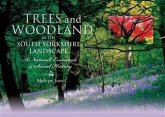 Trees and Woodland in the South Yorkshire Landscape (eBook, ePUB)