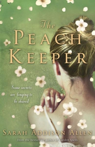 The Peach Keeper (eBook, ePUB) The Peach Keeper (eBook, ePUB)
