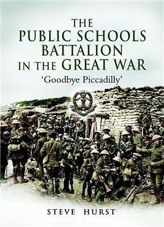 Public Schools Battalion in the Great War (eBook, ePUB)