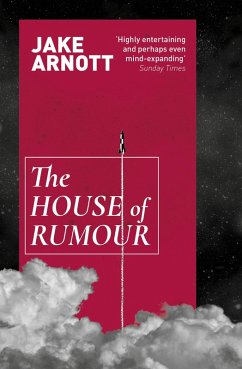 The House of Rumour (eBook, ePUB) - Arnott, Jake