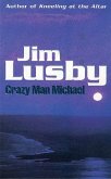 Crazy Man Michael (eBook, ePUB)