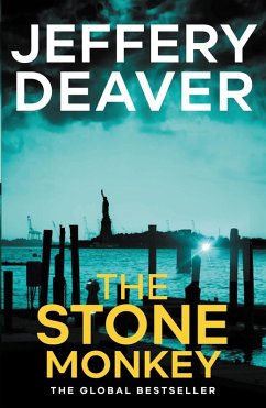 The Stone Monkey (eBook, ePUB) - Deaver, Jeffery