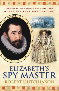 Elizabeth's Spymaster (eBook, ePUB) - Hutchinson, Robert