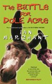 The Battle For Dole Acre (eBook, ePUB) The Battle For Dole Acre (eBook, ePUB)