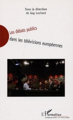 Debats publics dans les televisions euro (eBook, PDF)