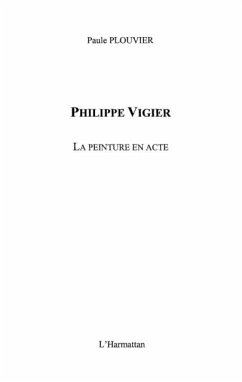 Philippe vigier la peinture enacte (eBook, PDF)