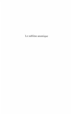 Le sublime anomique - le renversement de l'histoire de kant (eBook, PDF)