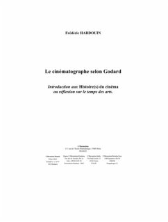 Cinematographe selon godardle (eBook, PDF)