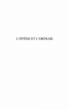Hyene et l'orfraie l' (eBook, PDF)