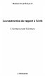 Construction du rapport a l'ecrit... - Bild 1