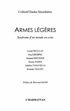 Armes legeres: syndrome d'un monde en cr (eBook, PDF)