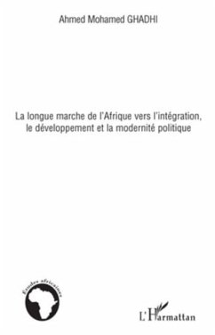 La longue marche de l'afrique vers l'integration, le develop (eBook, PDF)
