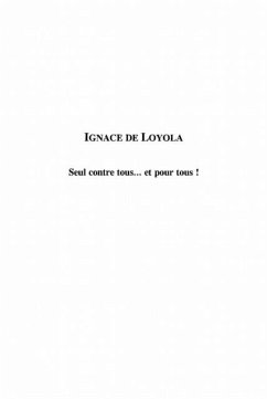 Cover Ignace de loyola: seul contre tous et pour tous (eBook, PDF)