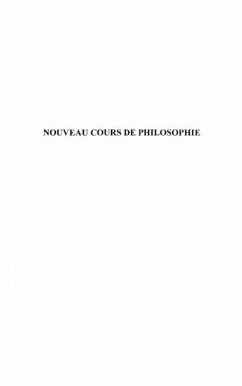 Nouveau cours de philosophie (eBook, PDF)
