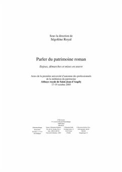 Parler du patrimoine roman (eBook, PDF)