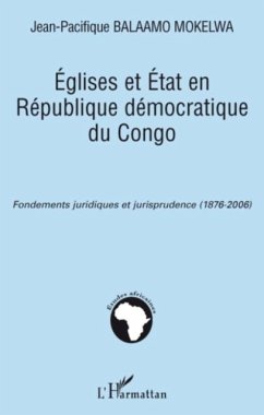 Eglises et etat en republique democratique du congo - fondem (eBook, PDF)