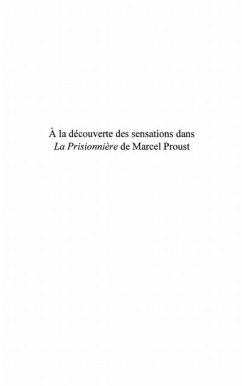 A la decouverte des sensations dans La Prisionniere de Marcel Proust (eBook, PDF)