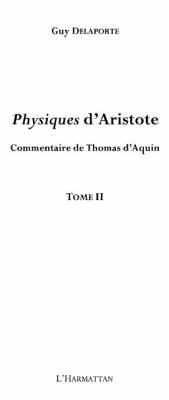 Physiques d'aristote - commentaire de thomas d'aquin - tome (eBook, PDF)