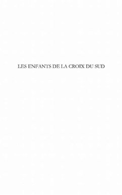 Enfants de la croix du sud Les (eBook, PDF)