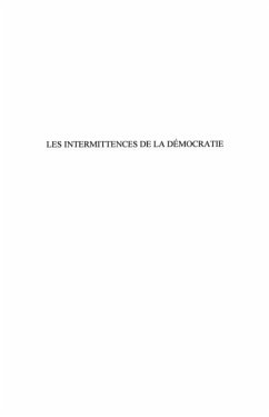 Les intermittences de la democratie - formes d'action et vis (eBook, PDF)