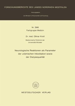 Neurologische Reaktionen als Parameter der urämischen Intoxikation sowie der Dialysequalität - Knoll, Ottmar