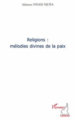 Religions : melodies divines de la paix (eBook, PDF)