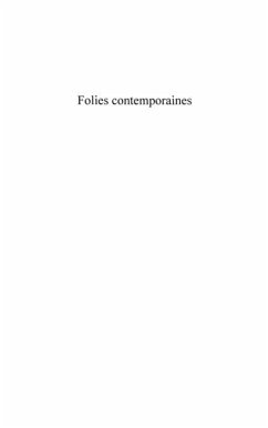 Folies contemporaines (eBook, PDF)