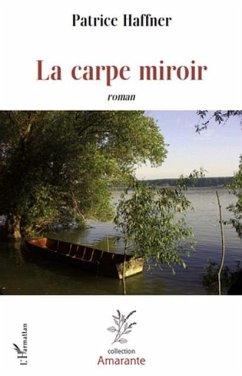 La carpe miroir - roman (eBook, PDF)