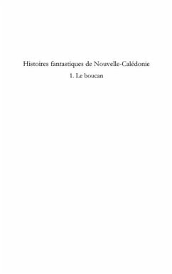 Histoires fantastiques de nouvelle-caledonie - 1. le boucan (eBook, PDF) - Gerard Deveze