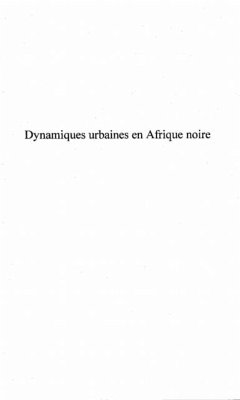 Dynamiques urbaines en afrique noire (eBook, PDF)