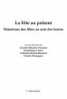 La fEte au present - mutations des... - Bild 1
