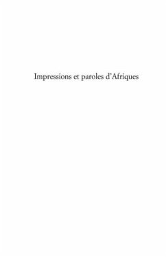 Impressions et paroles d'Afriques (eBook, PDF)