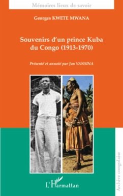 Souvenirs d'un prince kuba du congo - (1913-1970) (eBook, PDF)