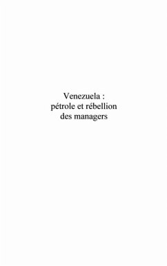 Venezuela : petrole et rebellion des managers (eBook, PDF)