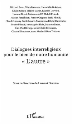 Dialogues interreligieux pour le bien de notre humanite - &quote;l (eBook, PDF)